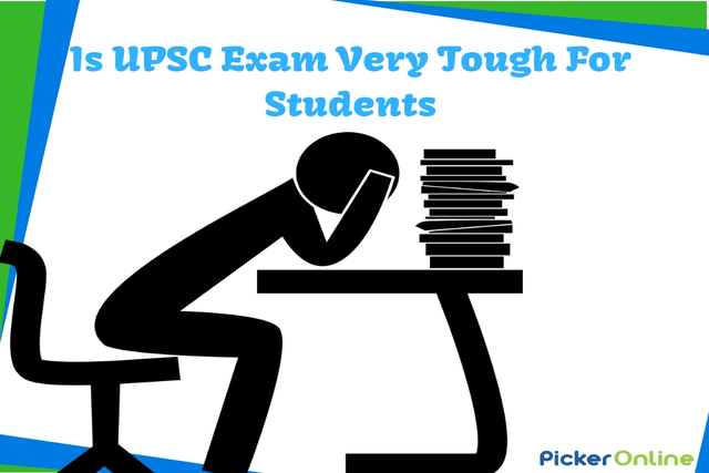 Is UPSC Exam Very Tough For Students