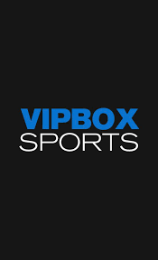 VIPBox – Live Box Sports Streaming On the web