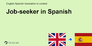 How to Be a Good Job In Spanish