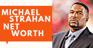 Michael Strahan Net Worth 2022, Age, Height, Wife, Kids