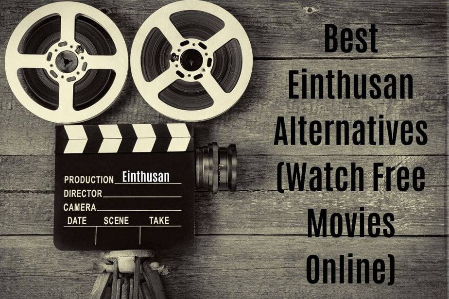 17 Einthusan Alternatives To Stream Free Movies in 2022
