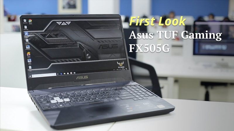 Asus tuf fx505 laptop detailed review