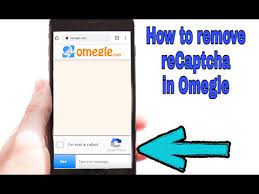 5 Easy Ways to Remove CAPTCHA on Omegle (Updated 2023)